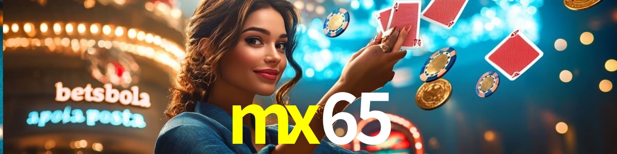 Live Casino mx65